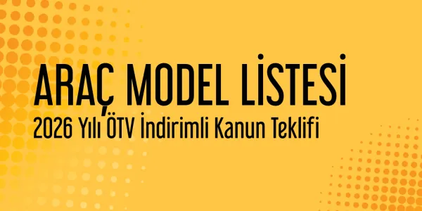 Emeklilere ÖTV’siz Araç Hangi Araçlar Alınabilir